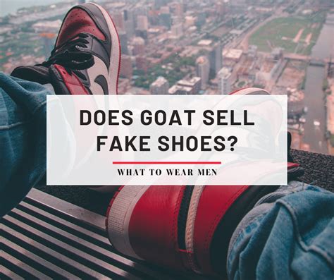 is goat shoes fake|how does goat authenticate shoes.